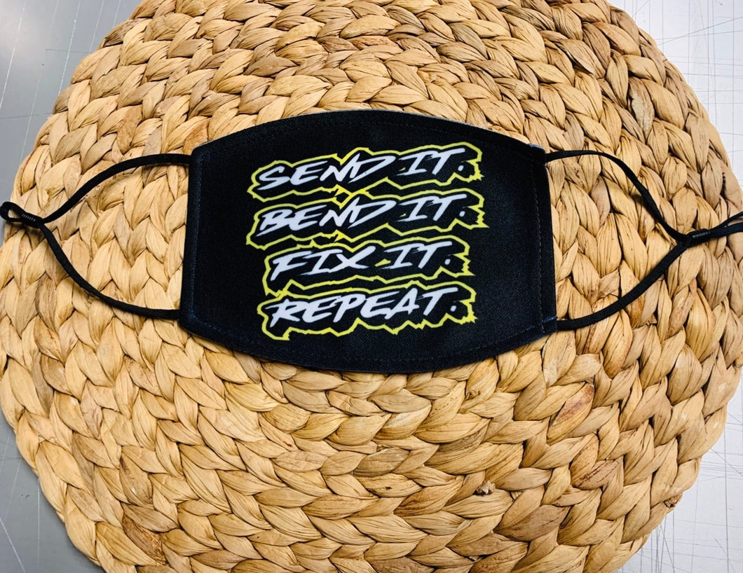 Face Mask - Racing Quote Send it, Bend it