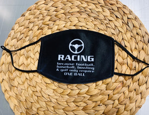 Face Mask - Racing Quote One Ball